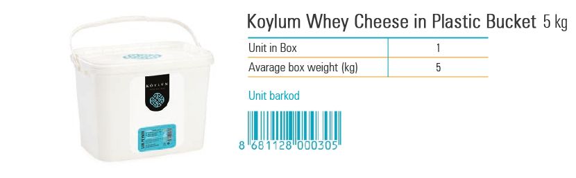 Koylum Whey Cheese in Plastic Bucket  5 kg